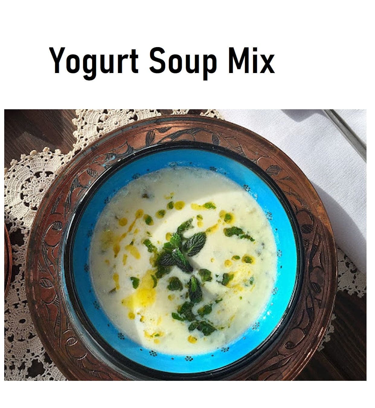 Yogurt soup Mint